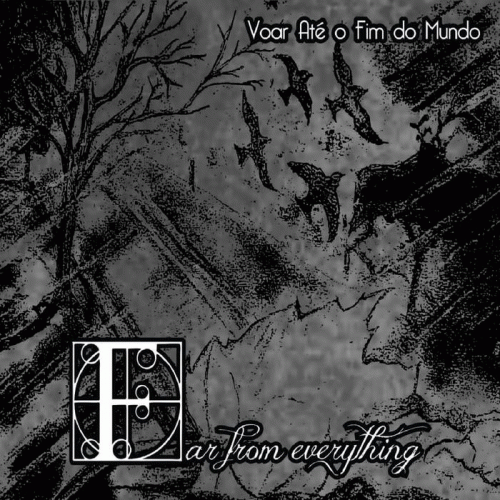 Voar Até o Fim do Mundo